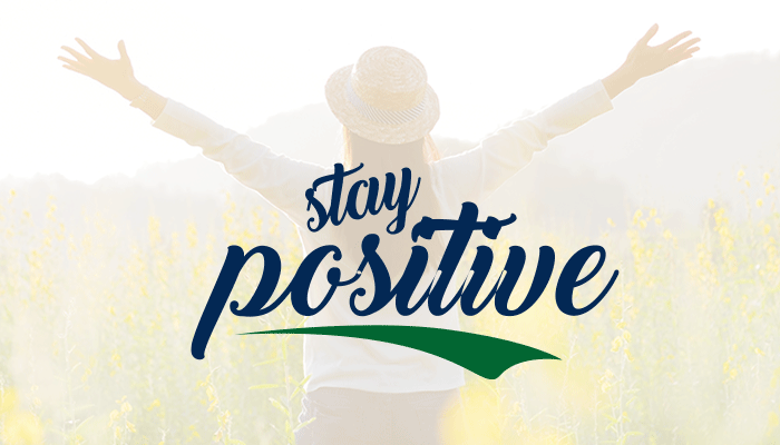 Stay Positive During Pandemic
