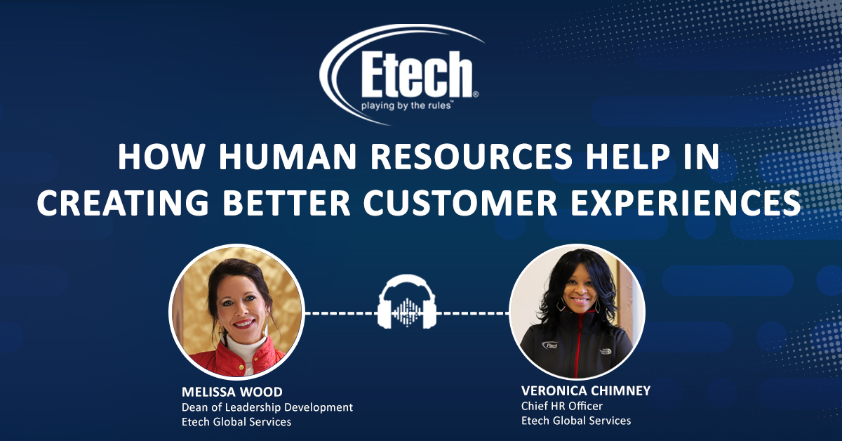 How Human Resources Helps in Creating Better Customer Experiences