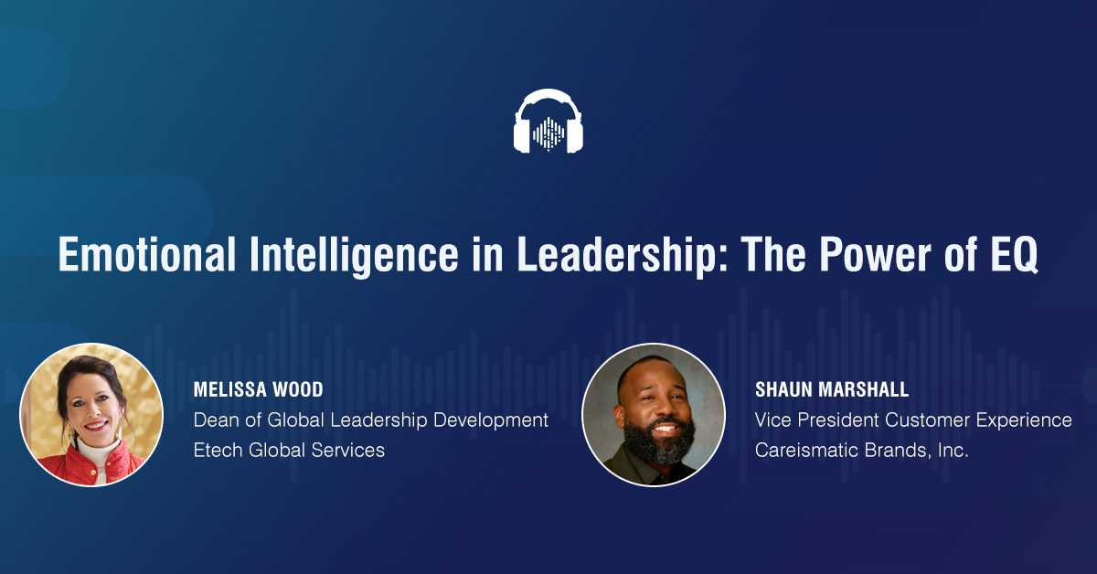 Emotional Intelligence in Leadership: The Power of EQ