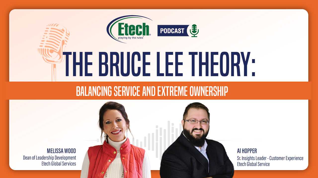 The Bruce Lee Theory: Balancing Service and Extreme Ownership