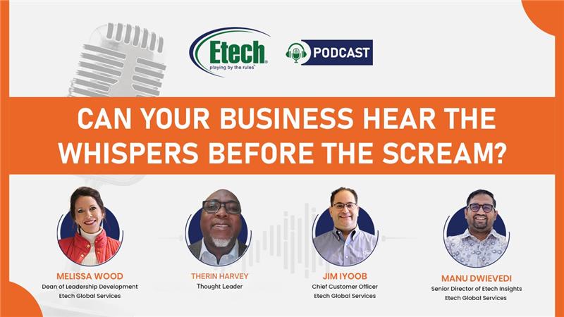 Can Your Business Hear the Whispers Before the Scream?