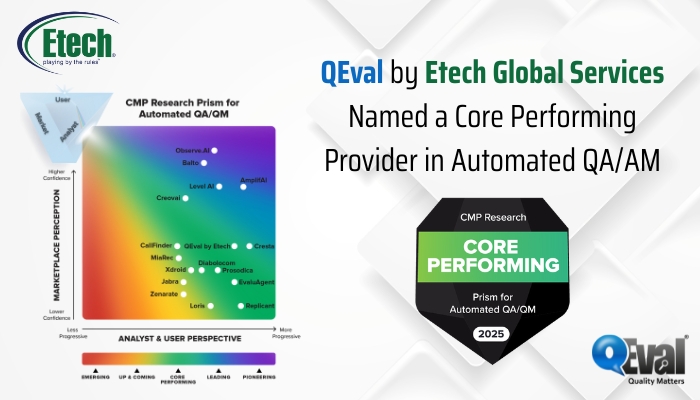 QEval by Etech Global Services Named a Core Performing Provider in Automated QAAM