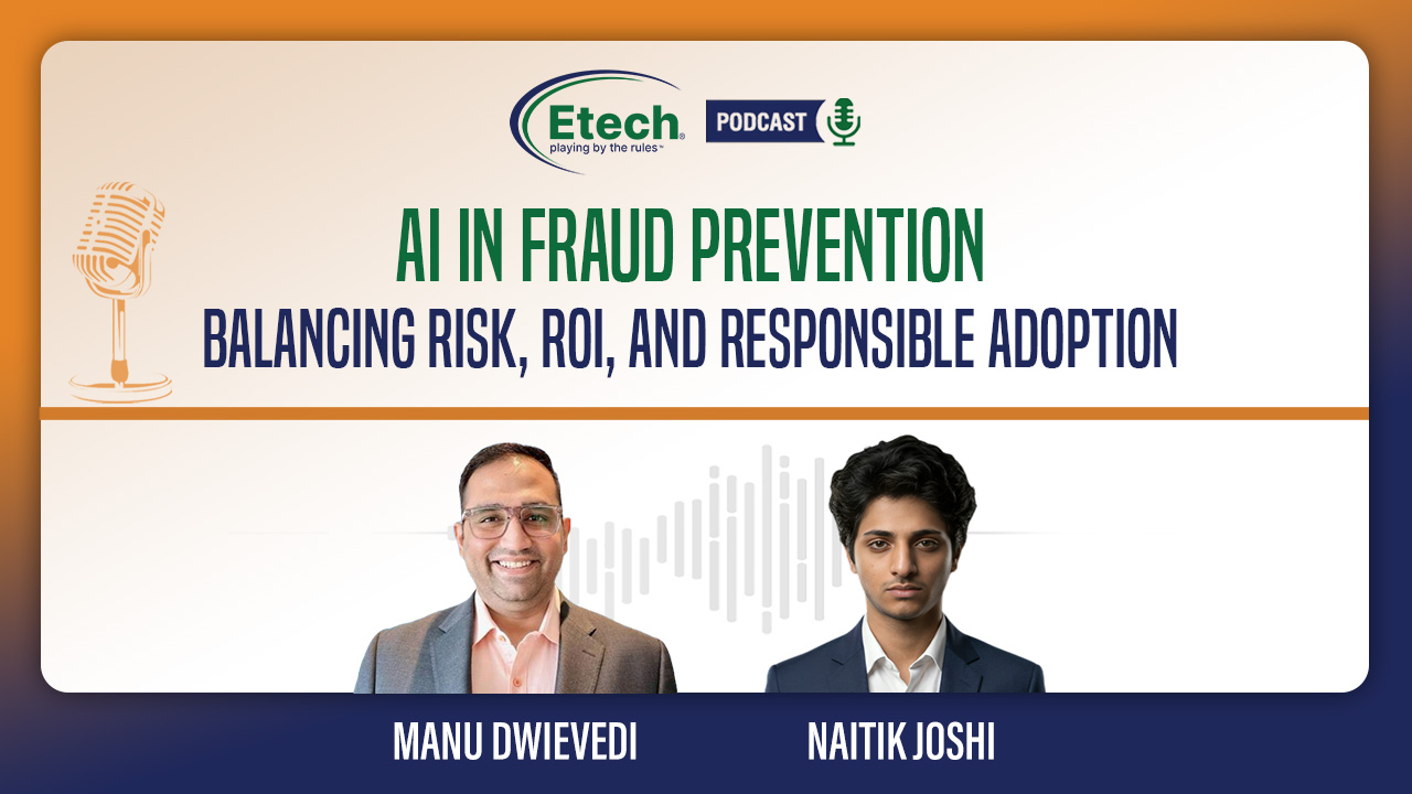 AI in Fraud Prevention: Balancing Risk, ROI, and Responsible Adoption for a Safer Future